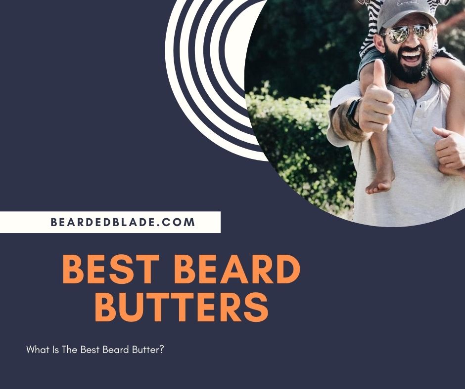 best beard butter